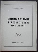 Giornalismo trentino fino al 1866