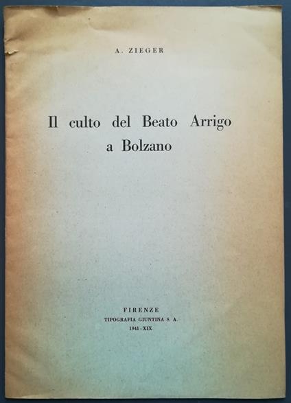 Il culto del beato Arrigo a Bolzano - Antonio Zieger - copertina