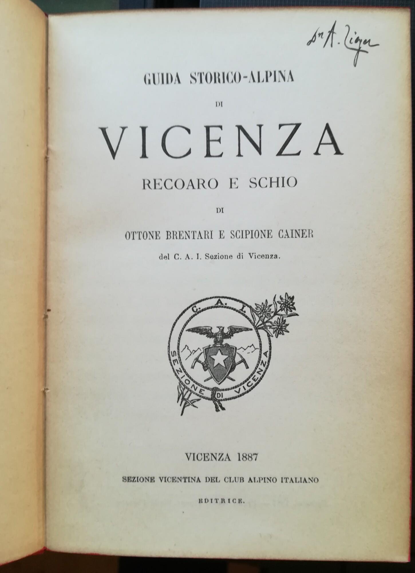 Guida storico-alpina di Vicenza, Recoaro e Schio