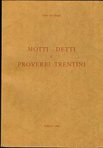 Motti, detti e proverbi trentini