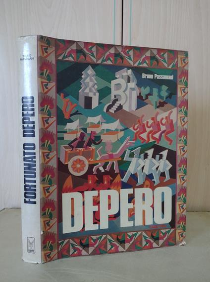 Fortunato Depero - Bruno Passamani - copertina