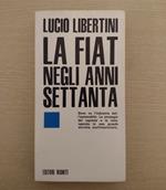 La FIAT negli anni Settanta