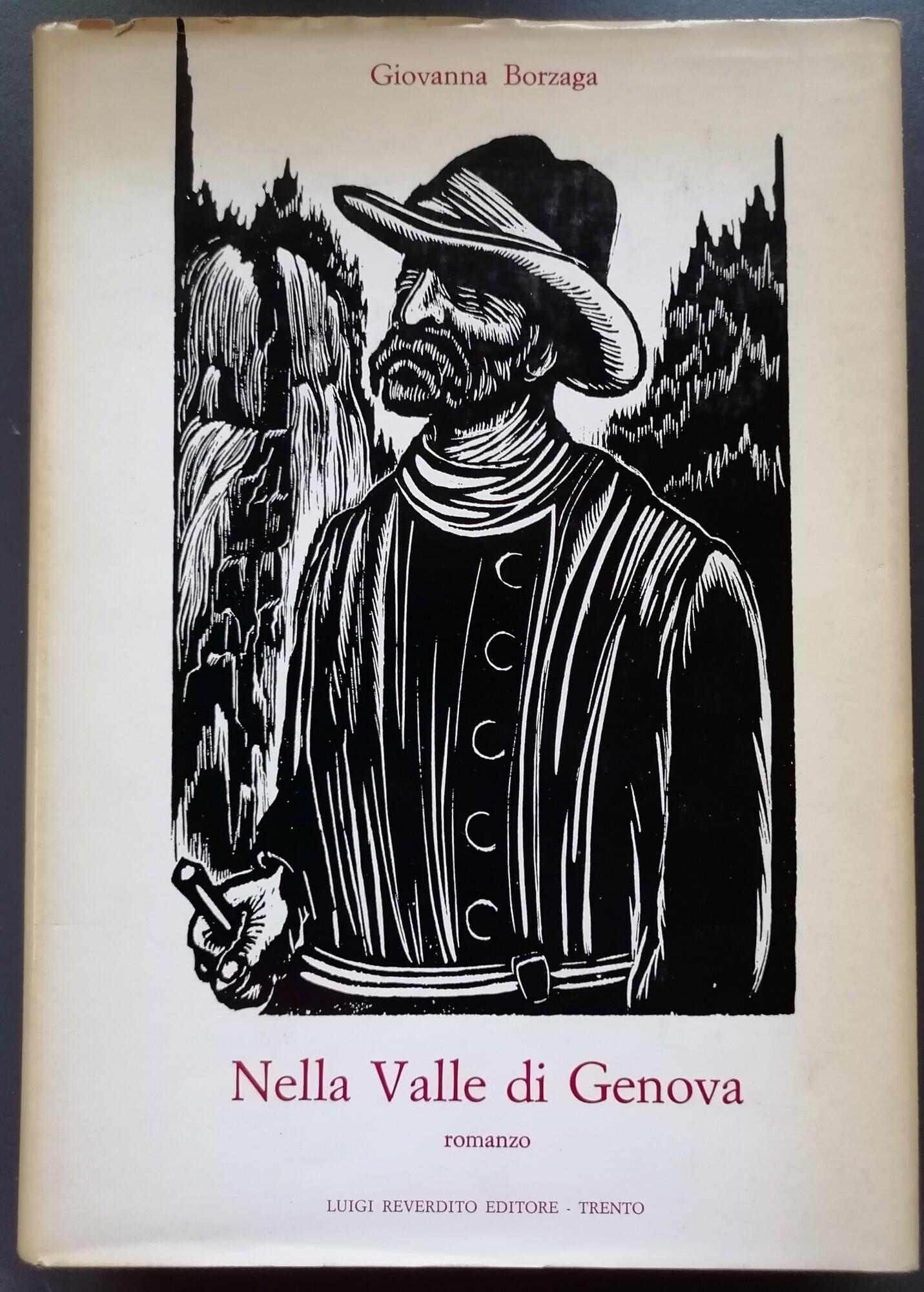 Nella valle di Genova: romanzo (Prima edizione)