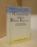 I capolavori della poesia italiana dal Duecento ai nostri giorni