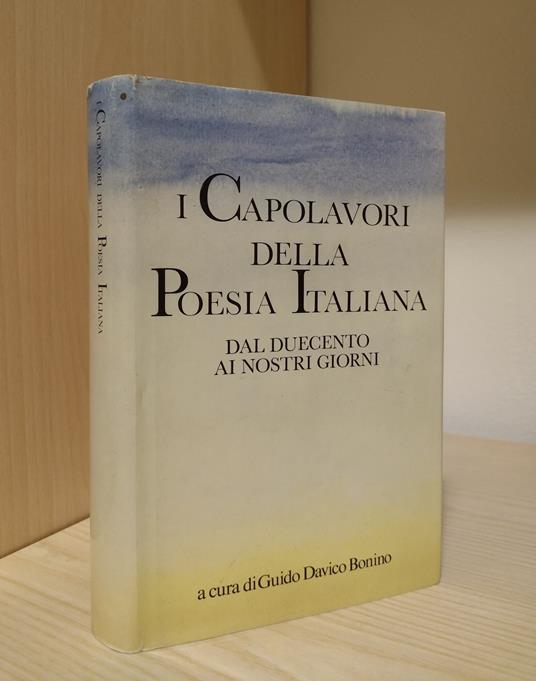 I capolavori della poesia italiana dal Duecento ai nostri giorni - Guido Davico Bonino - copertina