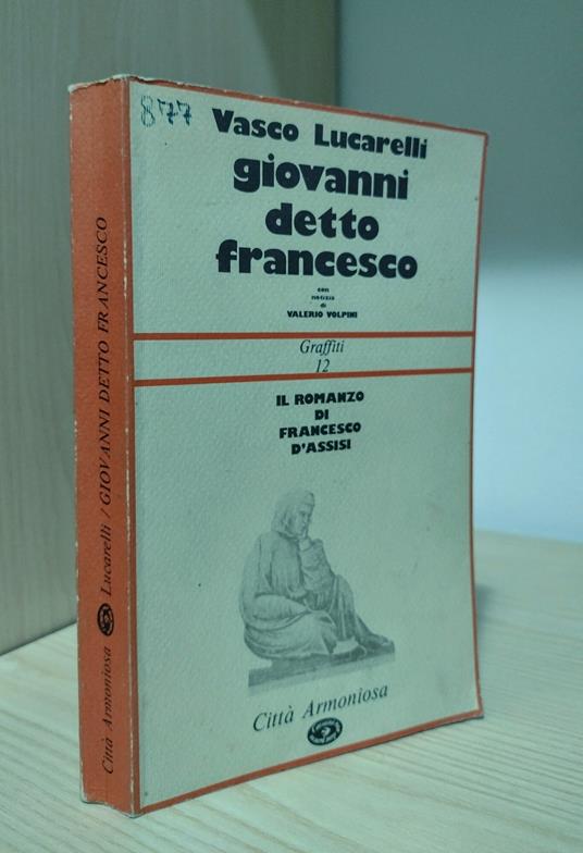 Giovanni detto Francesco - Vasco Lucarelli - copertina