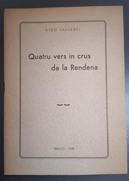 Quatru vers in crus da la Rendena - Aldo Salvadei - copertina