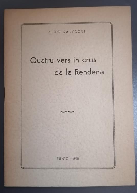 Quatru vers in crus da la Rendena - Aldo Salvadei - copertina