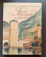 Trento illustrata: la città e il territorio in piante e vedute dal XVI al XX secolo