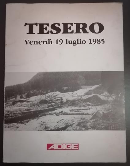 Tesero Venerdi 19 luglio 1985 - copertina
