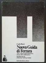Nuova guida di Ferrara: vita e spazio nell'architettura di una città emblematica