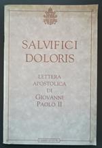 Salvifici doloris: lettera apostolica di Giovanni Paolo II