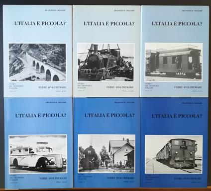 L' Italia è piccola? OPERA COMPLETA IN 6 VOLUMI - Francesco Ogliari - copertina
