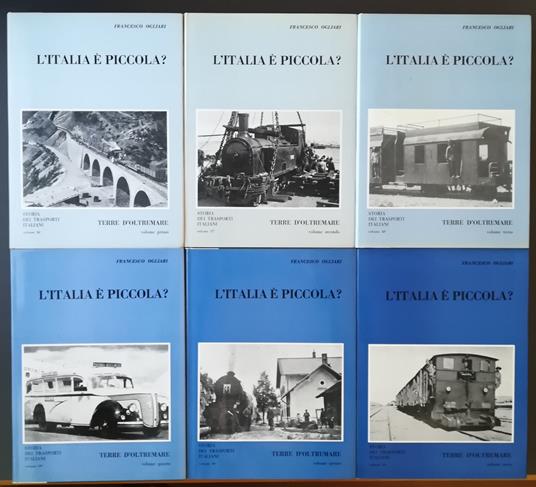 L' Italia è piccola? OPERA COMPLETA IN 6 VOLUMI - Francesco Ogliari - copertina