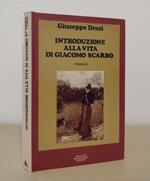Introduzione alla vita di Giacomo Scarbo: Romanzo