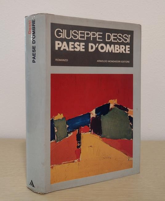 Paese d'ombre: Romanzo - Giuseppe Dessì - copertina