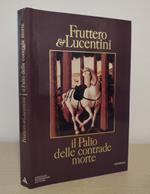 Il palio delle contrade morte