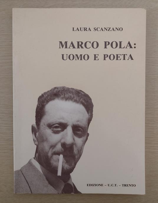 Marco Pola: uomo e poeta - Laura Scanzano - copertina