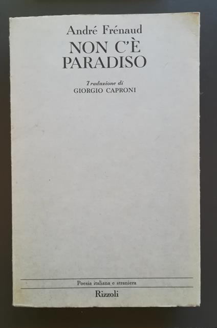 Non c'è paradiso, 1943-1960 - André Frénaud - copertina