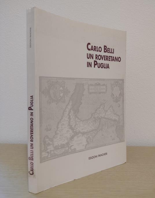 Carlo Belli: un roveretano in Puglia - copertina