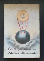 Per la formazione della zelatrice missionaria