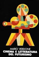 Cinema e letteratura del futurismo