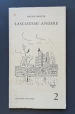 Lasciatemi andare