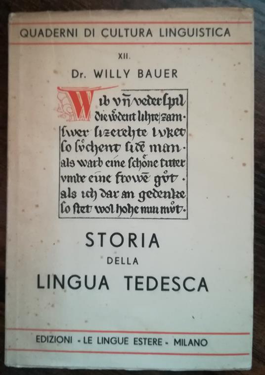 Storia della lingua tedesca - Willy Bauer - copertina