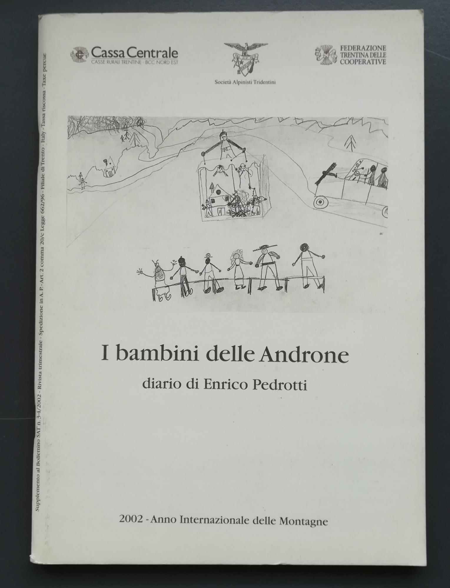 I bambini delle Androne: diario dedicato ai figli Cristina, Luca e Marco
