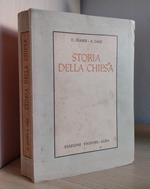 Storia della Chiesa: Compendio di tutta la Storia Ecclesiastica con appunti che trattano le questioni di maggiore attualità