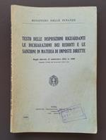 Testo delle disposizioni riguardanti le dichiarazioni dei redditi e le sanzioni in materia di imposte dirette : R. D. 17 settembre 1931, n 1608