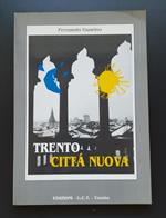 Trento città nuova