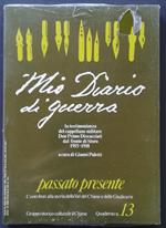 Mio diario di guerra: la testimonianza del cappellano militare Don Primo Discacciati dal fronte di Storo, 1915-1918