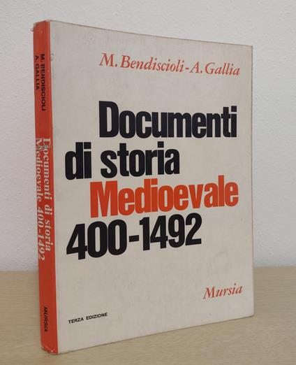 Documenti di storia medioevale: 400-1492 - Mario Bendiscioli - copertina
