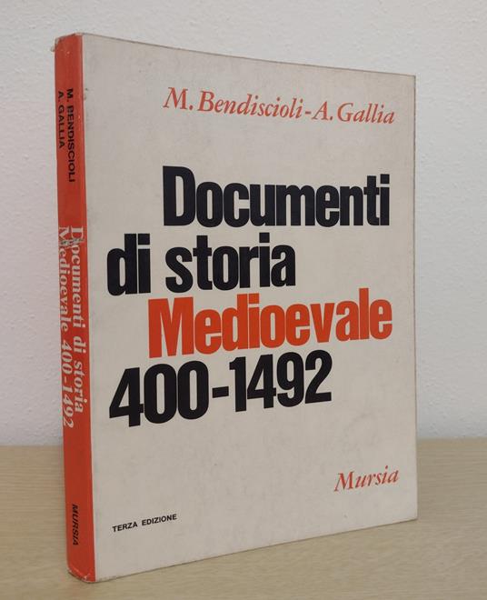 Documenti di storia medioevale: 400-1492 - Mario Bendiscioli - copertina