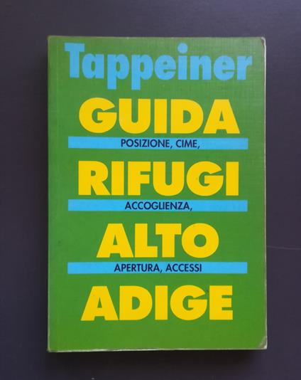 Guida rifugi Alto Adige - Hans Kammerer - copertina