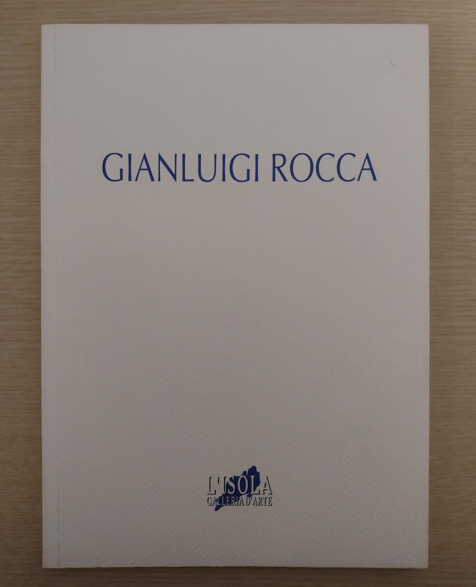 Gianluigi Rocca: Vedute della memoria: disegni: dicembre 1998 - febbraio 1999