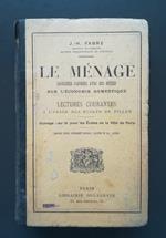 Le menage: causeries d'Aurore avec ses nieces sur l'economie domestique. Lectures courantes a l'usage des ecoles de filles
