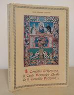 Il Concilio Tridentino, il Card. Bernardo Clesio ed il Concilio Vaticano II