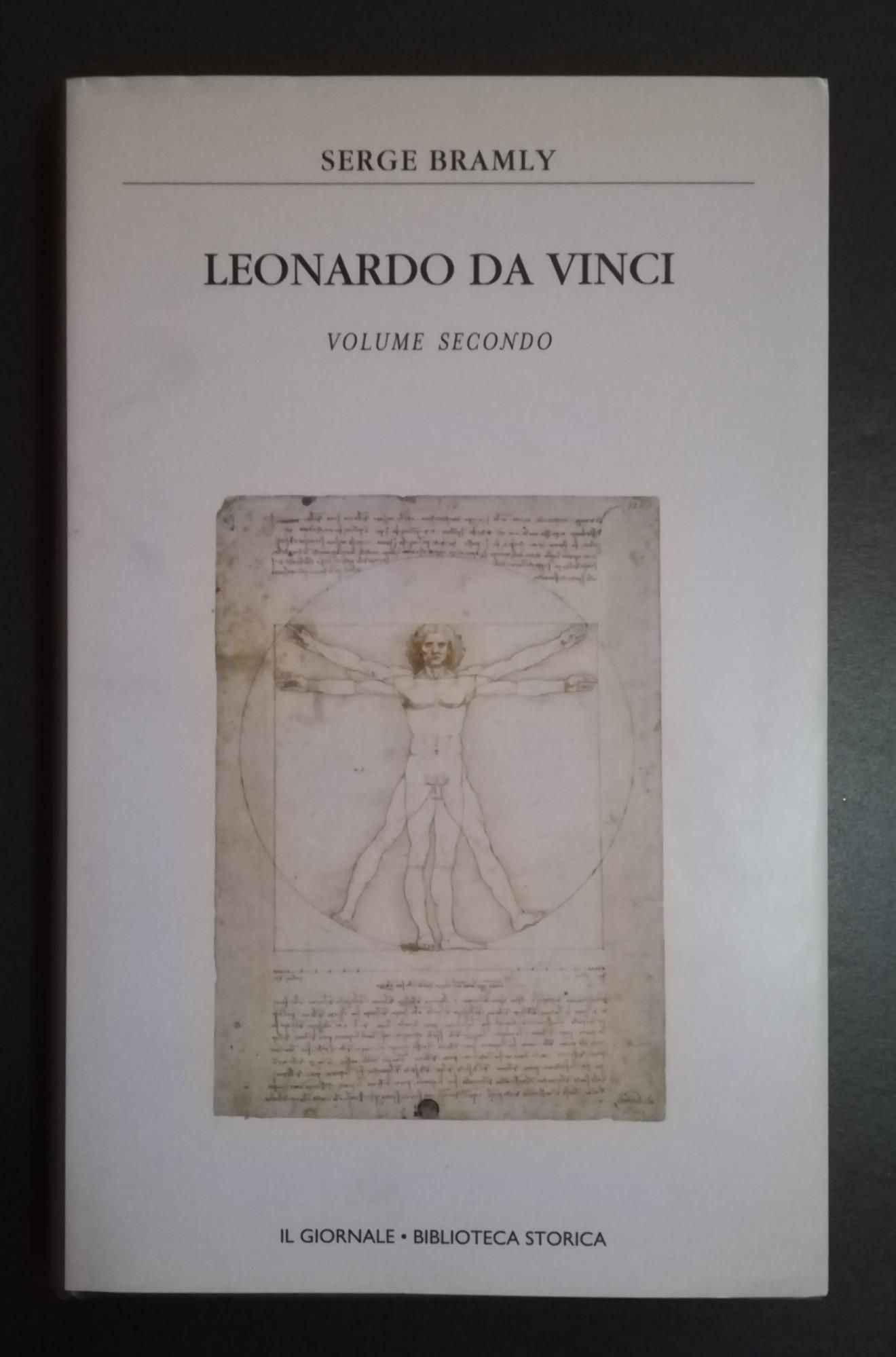 Leonardo da Vinci: artista, scienziato, filosofo. Volume 2