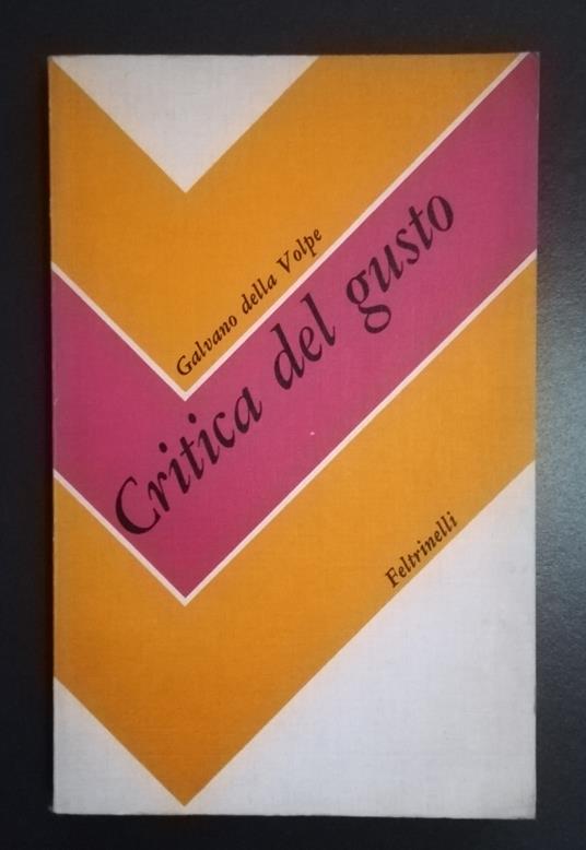 Critica del gusto - Galvano Della Volpe - copertina