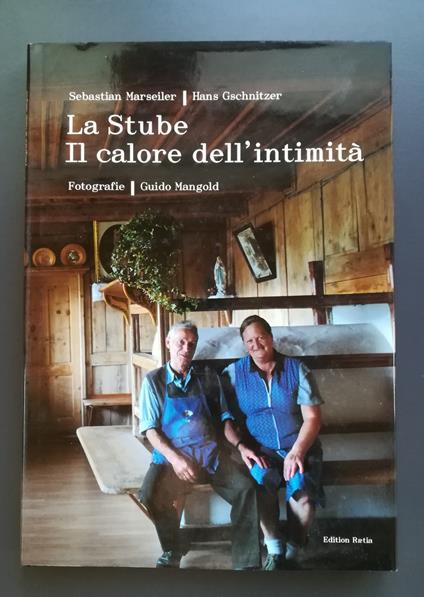 La Stube: il calore dell'intimità - Sebastian Marseiler - copertina
