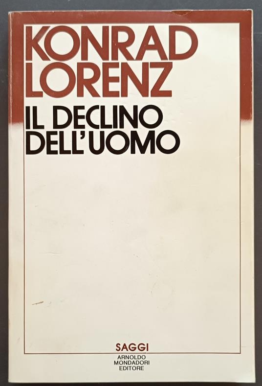 Il declino dell'uomo - Konrad Lorenz - copertina