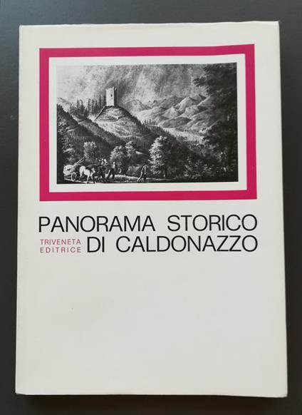 Panorama storico di Caldonazzo - Luciano Brida - copertina