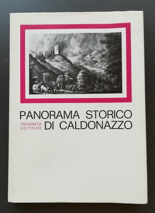 Panorama storico di Caldonazzo - Luciano Brida - copertina