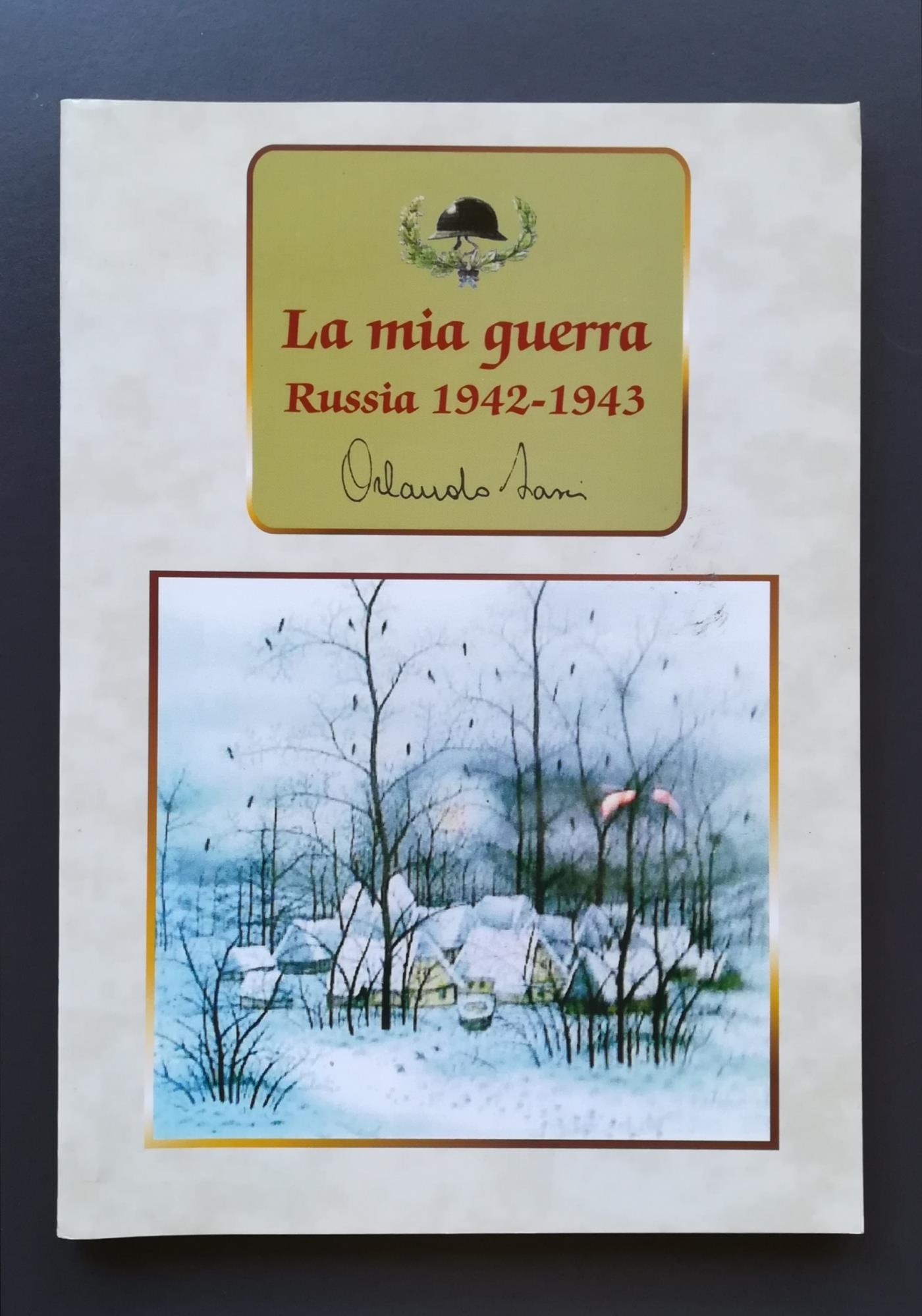 La mia guerra: Russia 1942-1943