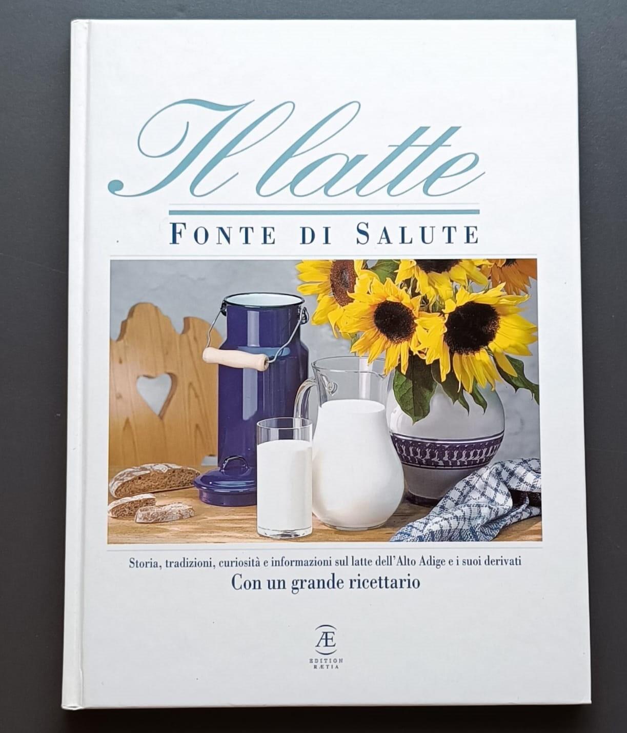 Il latte: Fonte di salute