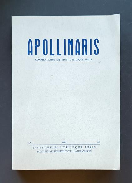 Apollinaris: commentarius instituti utriusque juris. A. LVII, 1984, fasc. 1-2 - Pontificia università lateranense: Institutum utriusque iuris - copertina