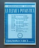 La tecnica pianistica. Fasc. I (C): tecnica fondamentale (3. e 4. corso)
