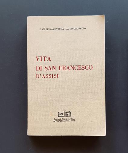Vita di san Francesco d'Assisi - Bonaventura da Bagnorea - copertina